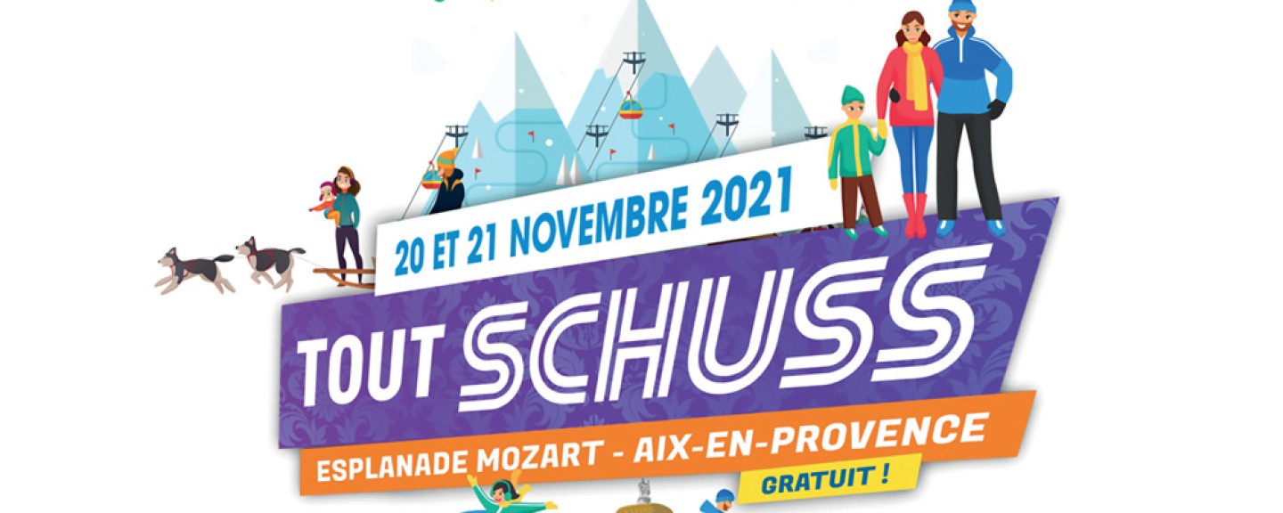 Tout Schuss à Aix-en-Provence