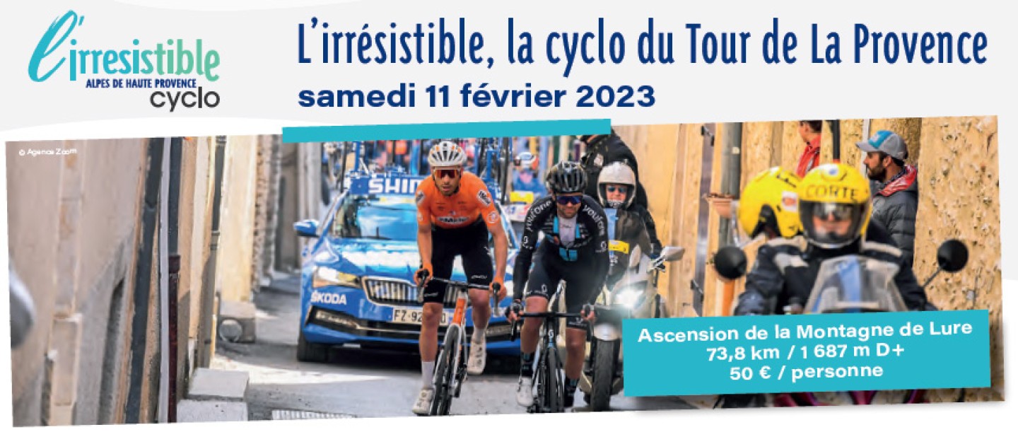 L'irrésistible, la cyclo du Tour de La Provence L'irrésistible, la cyclo du Tour de La Provence