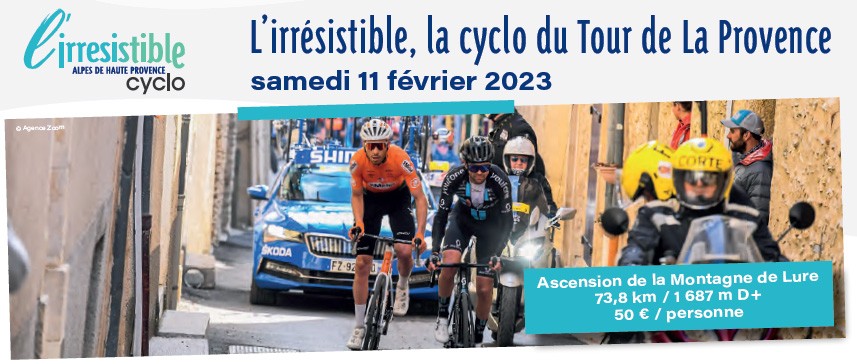 L'irrésistible, la cyclo du Tour de La Provence L'irrésistible, la cyclo du Tour de La Provence