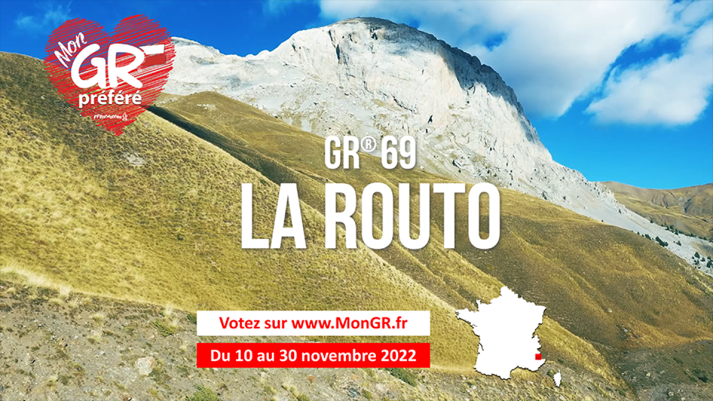 Le GR 69 La Routo dans Mon GR Préféré Le GR 69 La Routo dans Mon GR Préféré