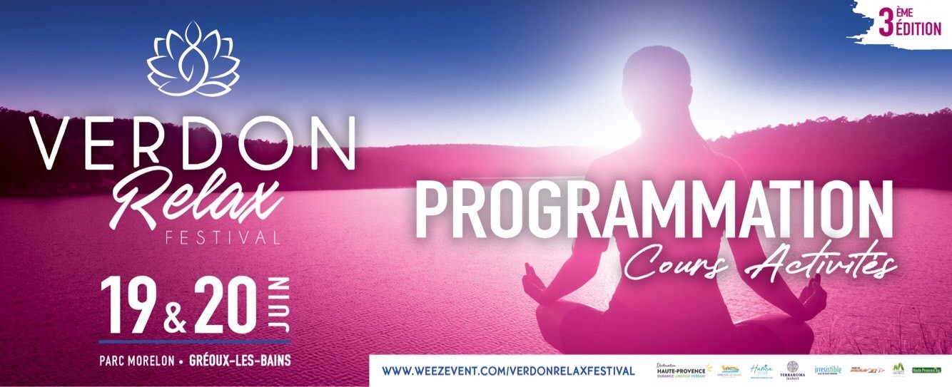 Verdon Relax Festival #3 à Gréoux-les-Bains Verdon Relax Festival #3 à Gréoux-les-Bains