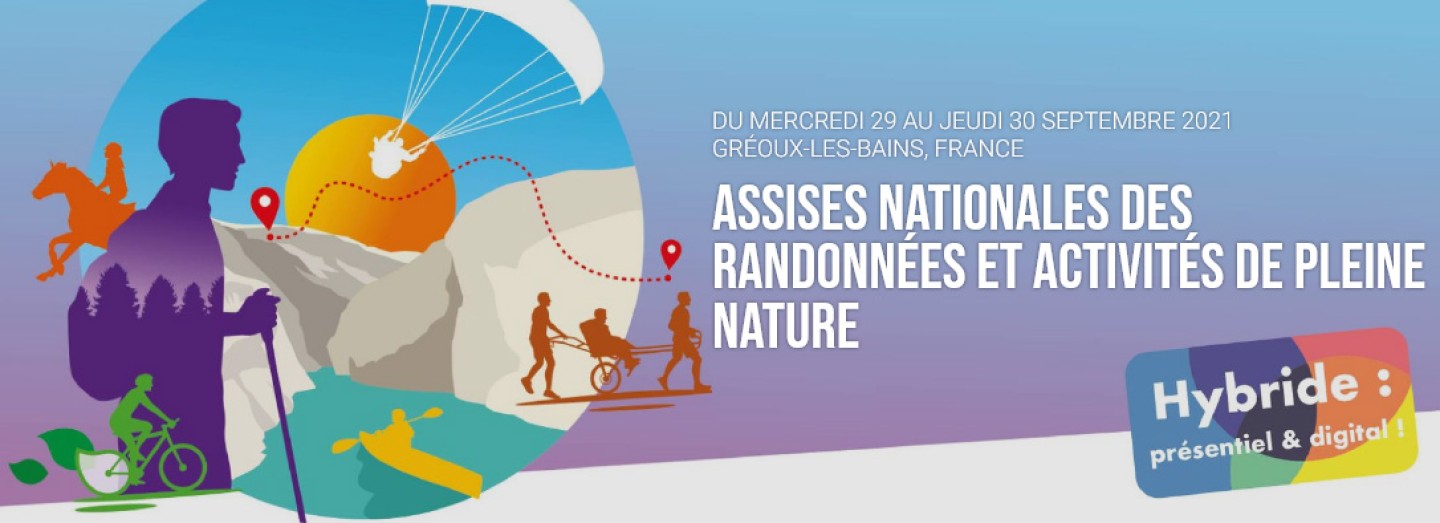 Assises Nationales des Randonnées et Activités de Pleine Nature à Gréoux-les-Bains