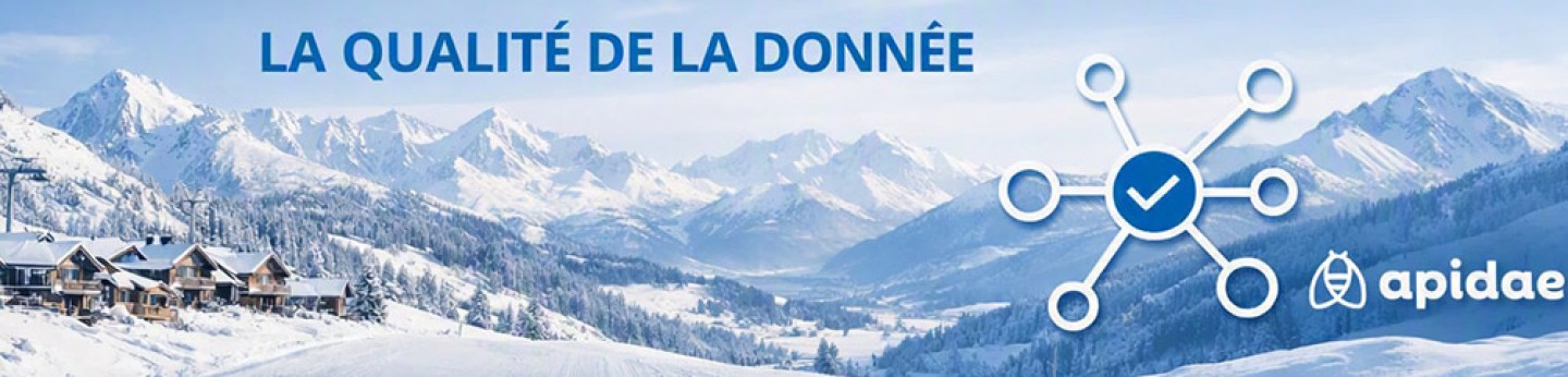 Assurer une donnée fraîche dans Apidae : qualité de la donnée Assurer une donnée fraîche dans Apidae : qualité de la donnée